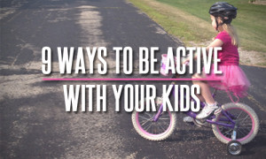 active with your kids